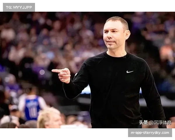 掘金主帅谈战术调整：外线出手可增加，但不必强求三分球